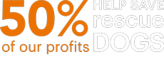Our Profits Help Save Dogs